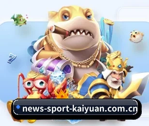 加入开元棋牌,开启智慧生活新篇章 - 体育资讯内容服务(KY)
